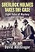 Sherlock Holmes Takes the Case by David MacGregor
