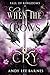 When The Crows Cry: Fall of Kingdoms