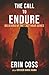 The Call To Endure