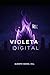 Violeta Digital: Una novela de código y conciencia (Spanish Edition)