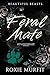 Feral Mate by Roxie Murfit Feral Mate by Roxie Murfit