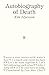 Autobiography of Death