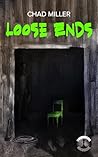 Loose Ends
