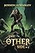 The Other Side (Book 1): A Progression Fantasy Adventure Series
