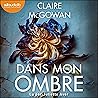 Dans mon ombre