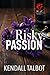 Risky Passion (Wolf Security)
