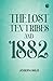 The Lost Ten Tribes and 1882