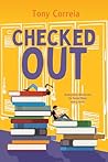 Checked Out by Tony Correia