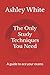 The Only Study Techniques You Need by Ashley White