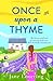 Once Upon a Thyme