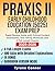 Praxis II Early Childhood Education (5025) Exam Prep by Tyrone Conner