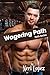Wagering Path