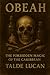 OBEAH: The Forbidden Magic ...