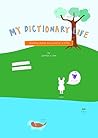 my dictionary lif...