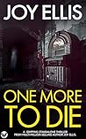 One More to Die