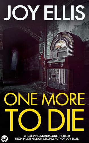 One More to Die (Kindle Edition)