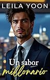 Un sabor millonario (Millonarios insoportables de Manhattan, #8)