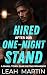 Hired After Our One-Night Stand by Leah Martin