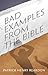 Bad Examples from the Bible