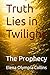 Truth Lies in Twilight: The...