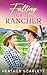 Falling for the Rancher