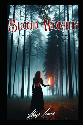 Blood Worthy (The Blood of the Fae, #1)