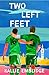 Two Left Feet