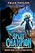 Split Champion Book One: Unchained Oaths (A LitRPG Portal Fantasy Adventure)