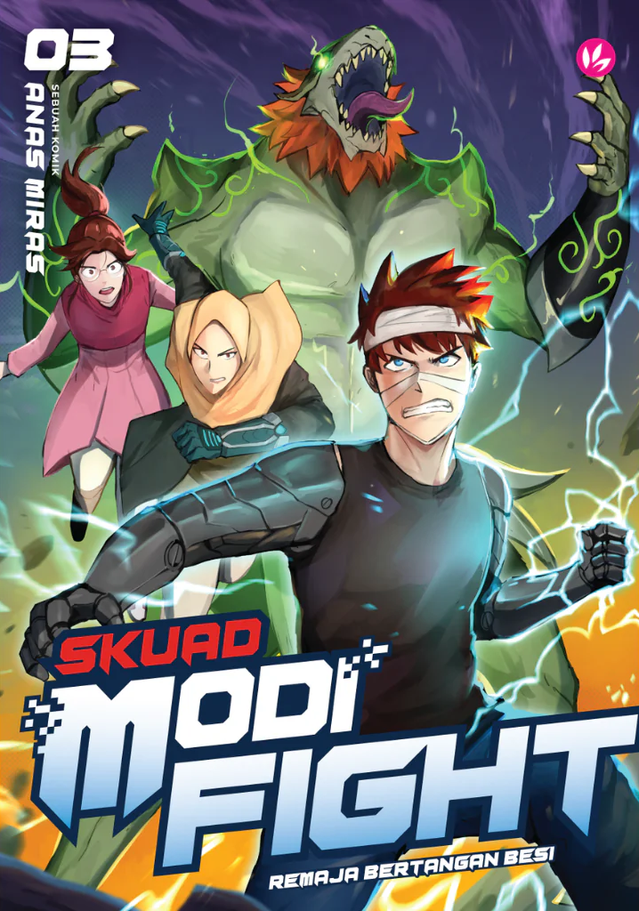 Skuad Modifight: Remaja Bertangan Besi 03 (Comic)