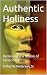 Authentic Holiness: Removin...