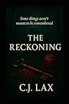 The Reckoning: A Psychological Thriller