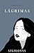 Lágrimas Sigilosas by Darling Salas