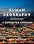 Human Geography: A Connecte...