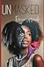 UNMASKED by Donna Lipscomb