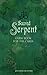Sacred Serpent: Guide Book ...