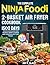 The Complete Ninja Foodi 2-...
