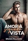 Amor à Segunda Vista