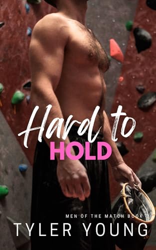 Hard to Hold (Men of the Match #2)