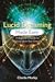 Lucid Dreaming Made Easy: A Beginner's Guide to Waking Up in Your Dreams (Made Easy series)
