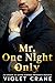 Mr. One Night Only