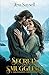 Secrets and Smugglers: A Sm...