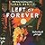 Left of Forever  (Spunes, OR, #2)