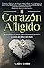 El Corazón Afligido: Aprend...