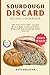Sourdough Discard Recipes C...