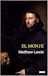 El Monje - Matthew Lewis (Spanish Edition)