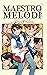Maestro Melodi