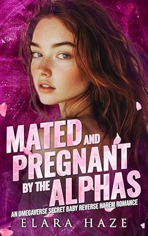 Mated and Pregnant by the Alphas (Feral Omega Queens #6)