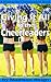Giving It All to the Cheerl...