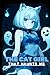 The Cat Girl That Haunts Me