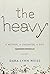 Dara-lynn Weiss: The Heavy ...